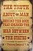 The truth about the man behind the book that sparked the War ... by Frances Cavanah