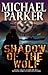 Shadow of the Wolf