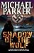 Shadow of the Wolf