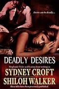 Deadly Desires