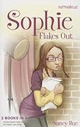 Sophie Flakes Out: Sophie Flakes Out / Sophie Loves Jimmy