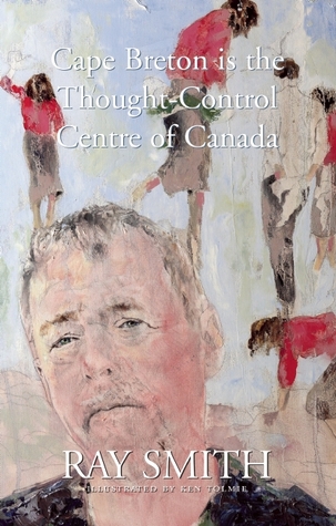 Cape Breton is the Thought-Control Centre of Canada (Paperback)