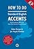 How to Do Standard English Accents (The Actor's Toolkit)