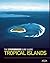 The Stormrider Surf Guide: Tropical Islands (World’s Best Surfing)