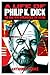 A Life of Philip K Dick: Th...