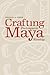 Crafting Prehispanic Maya Kinship