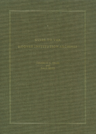 Guide to the Hoover Institution Archives