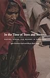 In the Time of Trees and Sorrows: Nature, Power, and Memory in Rajasthan