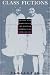 Class Fictions: Shame and R...