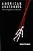 American Anatomies by Robyn Wiegman
