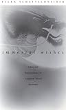 Immortal Wishes: Labor and Transcendence on a Japanese Sacred Mountain Immortal Wishes: Labor and Transcendence on a Japanese Sacred Mountain