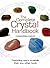 The Complete Crystal Handbo...