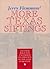 Jerry Flemmons' More Texas Siftings: Another Bold and Uncommon Celebration of the Lone Star State