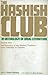 Hashish Club. Volume Two: The Psychedelic Era from Huxley to Lennon
