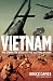 Vietnam: The Complete Story of the Australian War