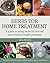 Herbs for Home Treatment by Anna  Newton