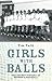 Girls with Balls: The Secret History of Women's Football
