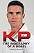 KP: The Biography of a Rebel