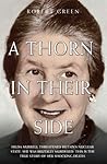 A Thorn in Their Side - Hilda Murrell Threatened Britain's Nuclear State. She Was Brutally Murdered. This is the True Story of her Shocking Death A Thorn in Their Side - Hilda Murrell Threatened Britain's Nuclear State. She Was Brutally Murdered. This is the True Story of her Shocking Death