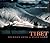 Tibet: Journey into a Still Land
