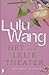Het lelietheater by Lulu Wang