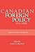 Canadian Foreign Policy: 1945-2000; Major Documents and Speeches