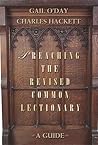 Preaching the Revised Common Lectionary: A Guide