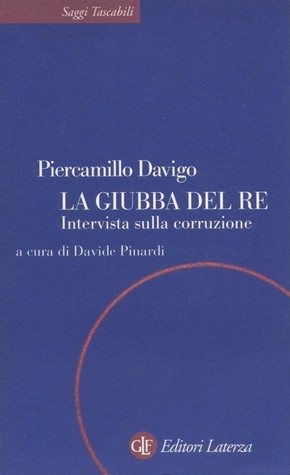 La giubba del re: Intervista sulla corruzione (Paperback)