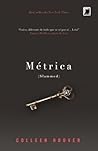 Métrica by Colleen Hoover