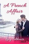 A French Affair by Lucy Felthouse