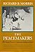 The Peacemakers: The Great ...