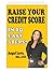 Raise Your Credit Score In ...