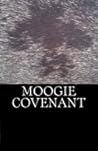 Moogie Covenant by Morgan Routh