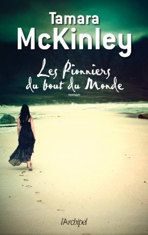 Les Pionniers du bout du monde (Oceana trilogy #2)