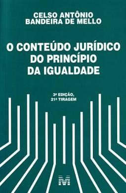 Conteúdo Jurídico do Princípio da Igualdade