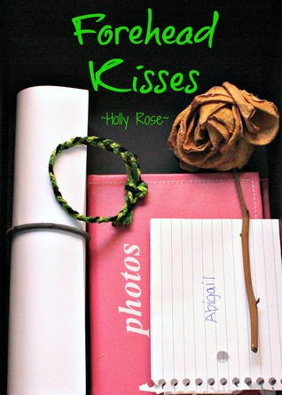 Forehead Kisses