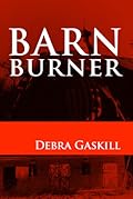 Barn Burner