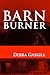 Barn Burner