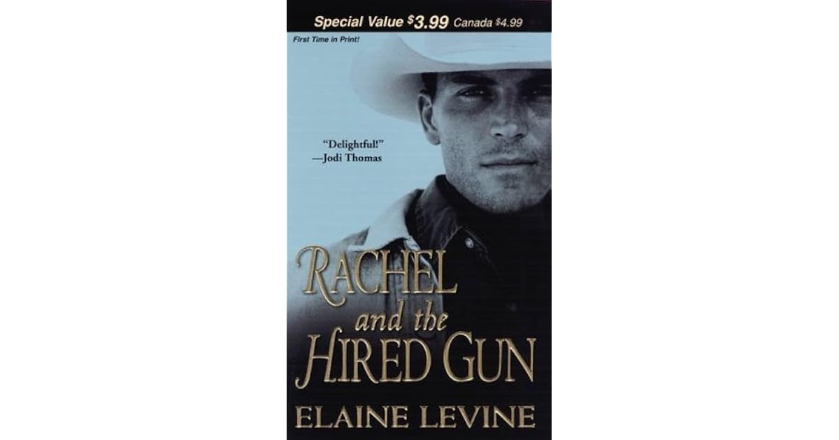 Rachel and the Hired Gun (Men of Defiance, 1) by