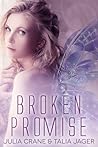 Broken Promise by Julia Crane