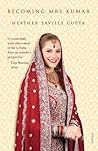Becoming Mrs Kumar