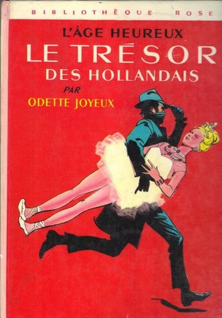 Le Trésor des Hollandais