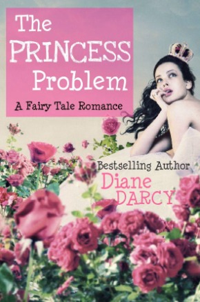 The Princess Problem (A Fairy Tale Romance #2)