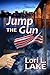 Jump the Gun (Gun, #4)