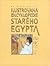 Ilustrovaná encyklopedie starého Egypta