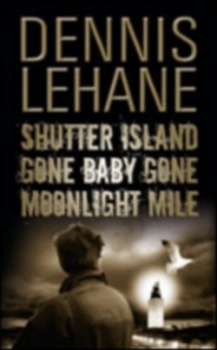 Shutter Island, Gone Baby Gone, Moonlight Mile (Unknown Binding)