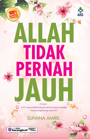 Allah Tidak Pernah Jauh