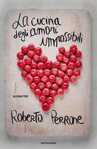 La cucina degli amori impossibili
