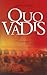 Quo Vadis by Henryk Sienkiewicz