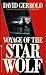 Voyage of the Star Wolf (Star Wolf, #2)